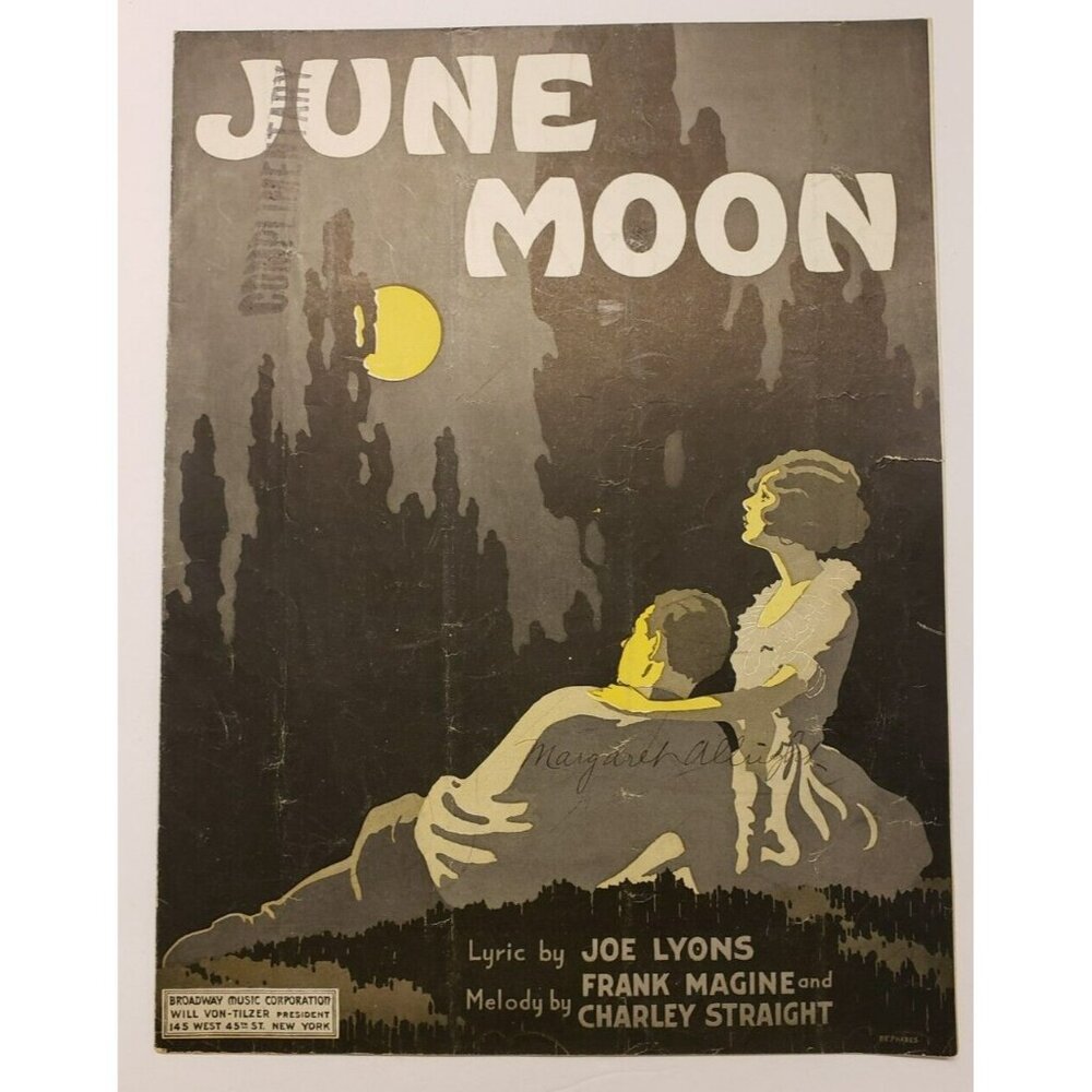 Sheet Music- June Moon by Joe Lyons Frank Magine Charley Straight Antique  1921